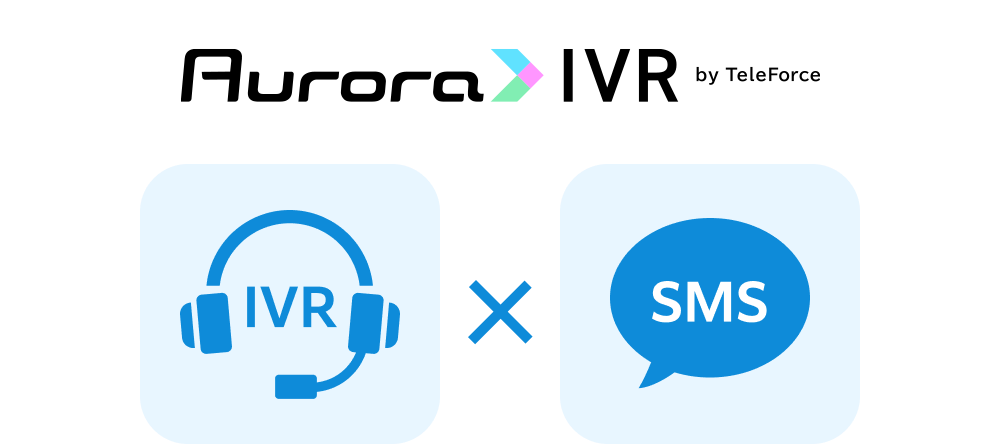 IVR（自動音声応答）× SMS「Tele Force」